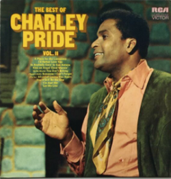 	The Best of Charley Pride, Vol. 2 - Charley Pride	